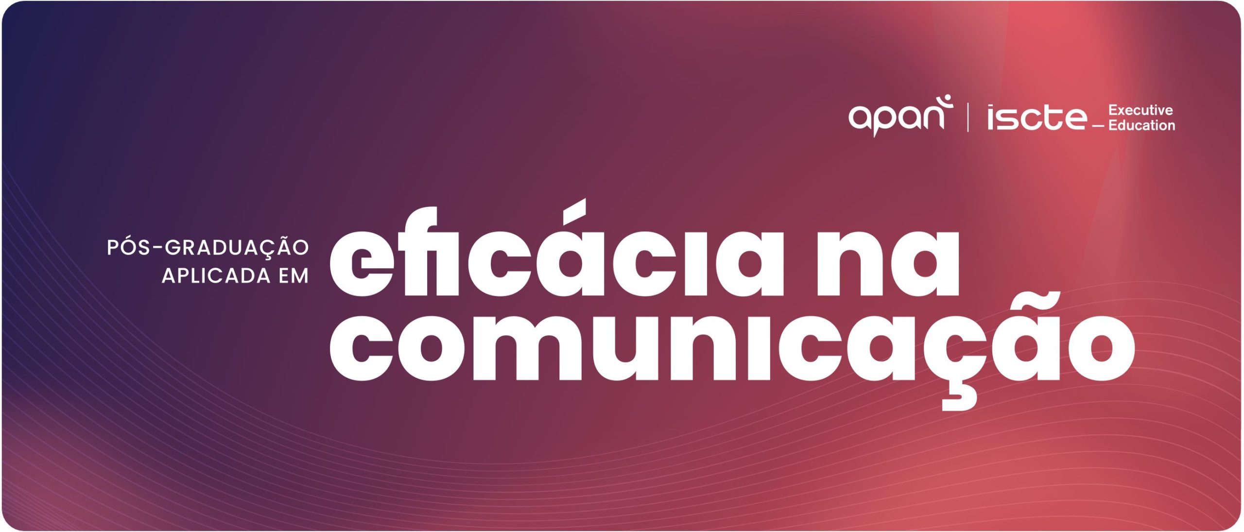 Pós Graduação Aplicada em Eficácia na Comunicação